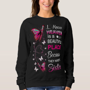 Sister Is My Guardian Angel In Heaven Memorial Day Sweatshirt