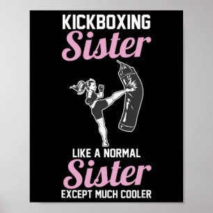 Sister Kickboxing Kickboxing And Muay Thai Poster