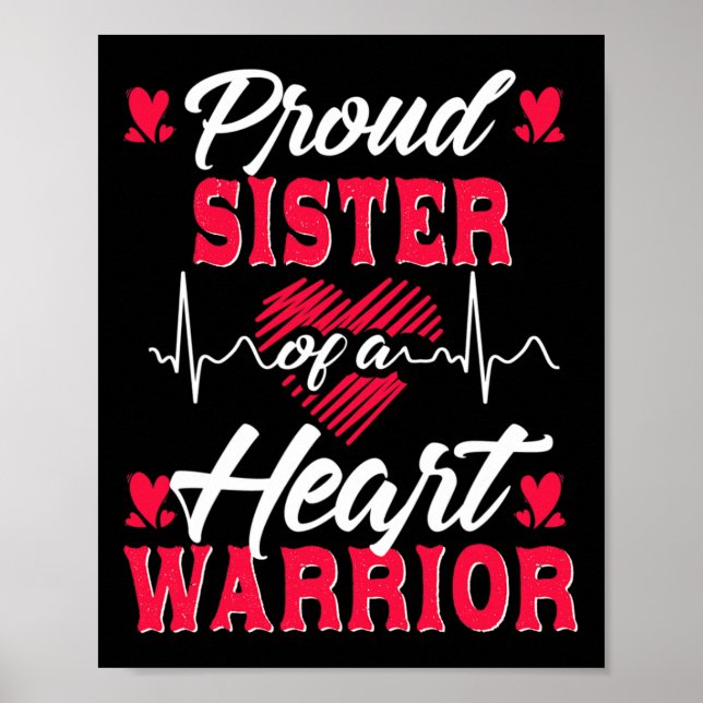 Sister Of A Heart Warrior Chd Awareness  Poster (Front)