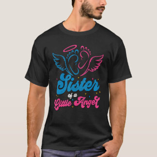 Sister Of A Little Angel Pregnancy & Infant Loss A T-Shirt