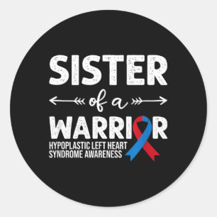 Sister Of A Warrior Red Blue Ribbon Hlhs Awareness Classic Round Sticker