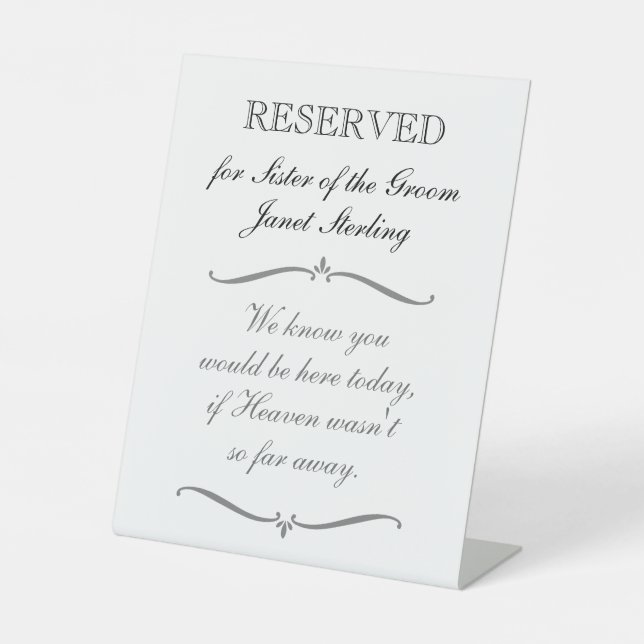 Sister of Groom Reserved Chair Memorial Wedding Pedestal Sign (Front)