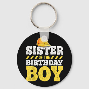 Sister of the Birthday Boy Construction Birthday Key Ring
