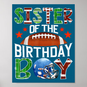 Sister Of The Birthday Boy Game Day Football Lover Poster