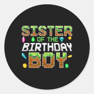 Sister Of The Birthday Boy Game Pixel Number Birth Classic Round Sticker
