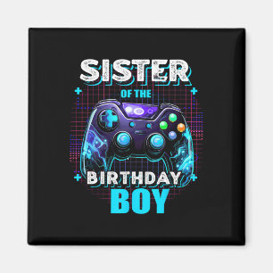 Sister Of The Birthday Boy Matching Video Game Bir Magnet