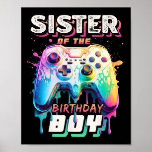 Sister Of The Birthday Boy Matching Video Game Bir Poster