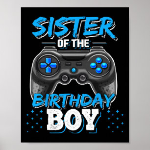Sister Of The Birthday Boy Matching Video Game Bir Poster