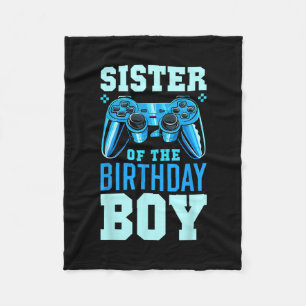 Sister Of The Birthday Boy Matching Video Gamer Bi Fleece Blanket