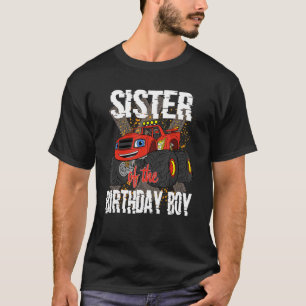 Sister Of The Birthday Boy Monster Truck Matching T-Shirt