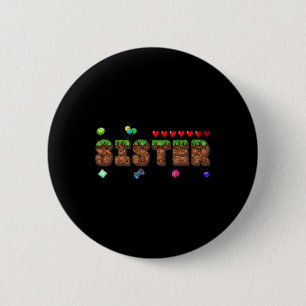 Sister Of The Birthday Boy Pixel Game Party Matchi 6 Cm Round Badge