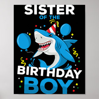 Sister Of The Birthday Boy Shark Ocean Theme Poster