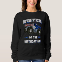 Sister Of The Birthday Boy Sister Monster Truck Wo