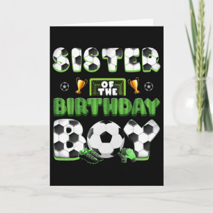 Sister Of The Birthday Boy Soccer Group Family Mat Card