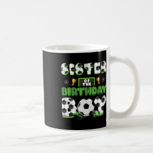 Sister Of The Birthday Boy Soccer Group Family Mat Coffee Mug