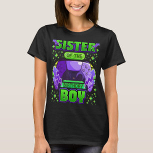 Sister of the Birthday Boy Video Gamer Bday Family T-Shirt