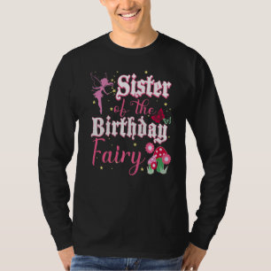 Sister Of The Birthday Fairy Princess Mushroom But T-Shirt