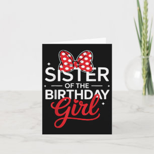 Sister Of The Birthday Girl Cute Pink Family Match Card