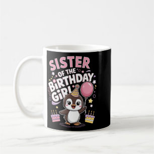 Sister Of The Birthday Girl Pesto Baby Penguin Coffee Mug