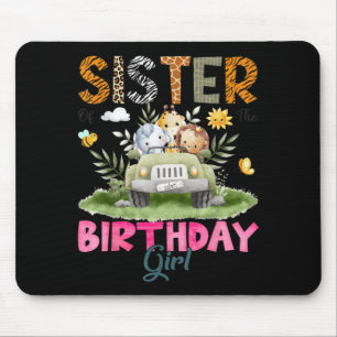 Sister of The Birthday Girl Safari Jungle Animals Mouse Pad