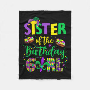Sister Of The Birthday Girl Shirt Mardi Gras Siste Fleece Blanket