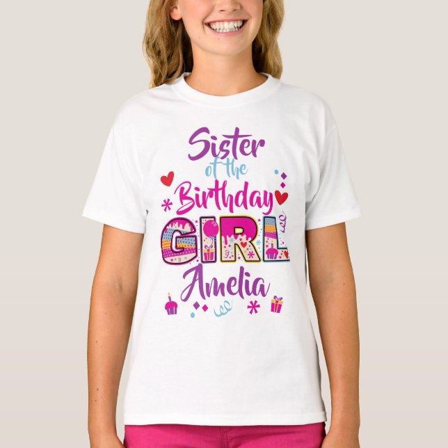 Sister of the Birthday Girl Sweet  T-Shirt (Front)