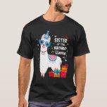 Sister Of The Birthday Llama  Family Matching T-Shirt<br><div class="desc">Sister Of The Birthday Llama  Family Matching.</div>