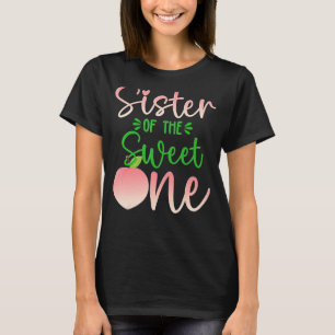 Sister Of The Birthday One Peach 1st Summer Fruit T-Shirt