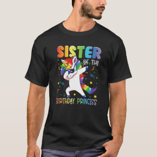 Sister of the Birthday Princess Girl Dabbing Unic T-Shirt