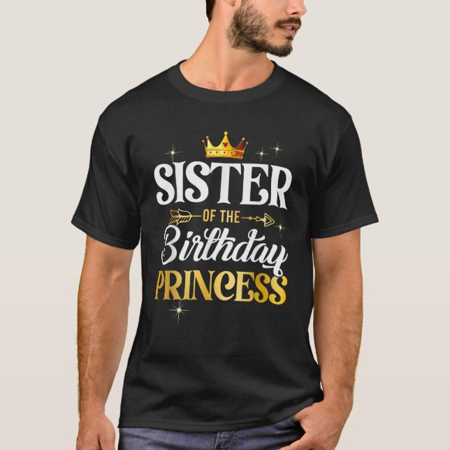 Sister Of The Birthday Princess Girl Party Matchin T-Shirt (Front)