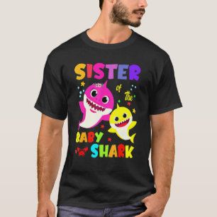 Sister Of The Birthday Sister Shark Family Mother  T-Shirt