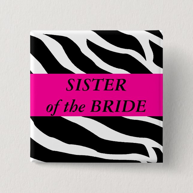 Sister Of The Bride 15 Cm Square Badge (Front)