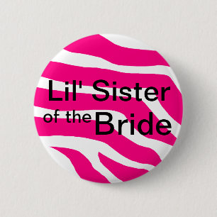 Sister Of The Bride 6 Cm Round Badge
