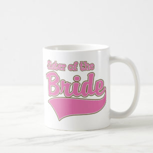 Sister of the Bride Coffee Mug