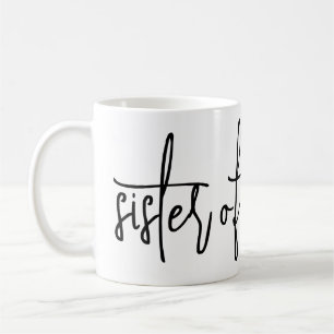 Sister of the bride  coffee mug