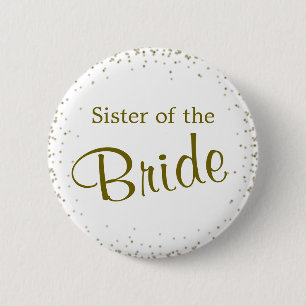 Sister of the Bride Confetti 6 Cm Round Badge