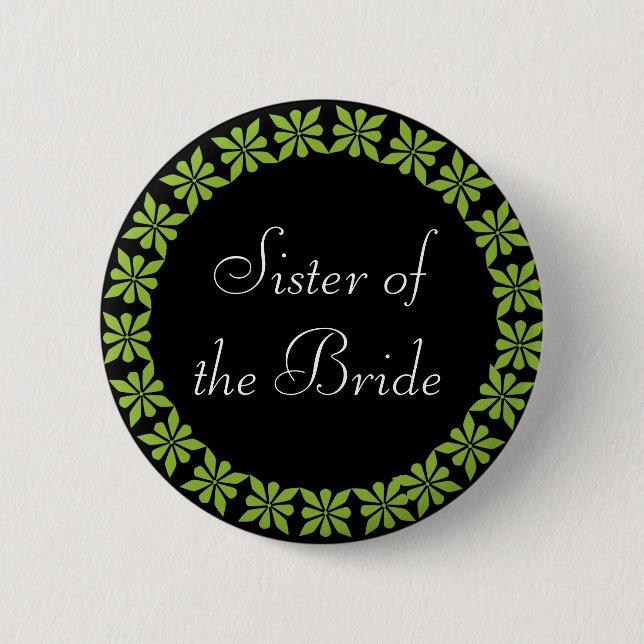 Sister of the Bride Green Flowers I.D. Button (Front)