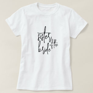 Sister of the bride T-Shirt