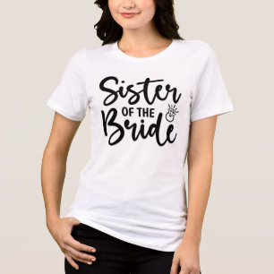 Sister of the Bride Tri-Blend Shirt