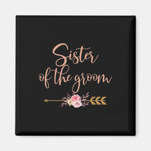 Sister Of The Groom Bridal Shower Gift Wedding Par Magnet