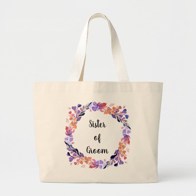 Sister of the Groom Floral Wreath  Large Tote Bag (Front)