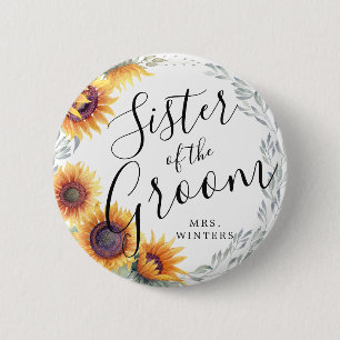 Sister of the Groom   Sunflower Florals Wedding 6 Cm Round Badge