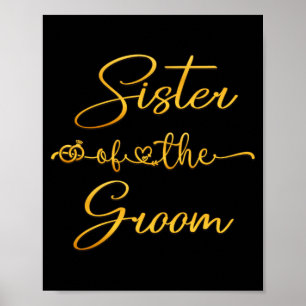 Sister of the groom wedding party idea for poster