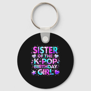 Sister of the k-pop birthday girls korean music key ring