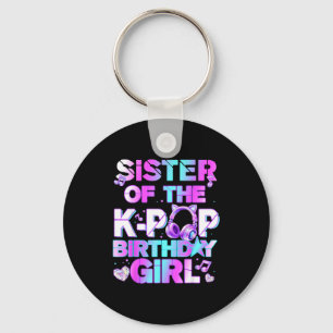Sister of the k-pop birthday girls korean music key ring