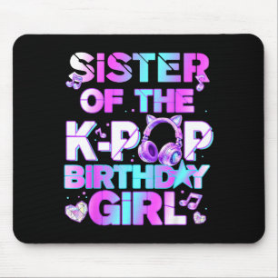 Sister of the k-pop birthday girls korean music mouse pad