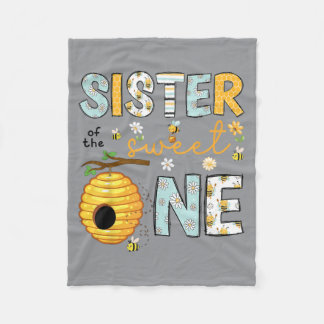 Sister Of The Sweet One 1st Birthday Honey Bee Fleece Blanket