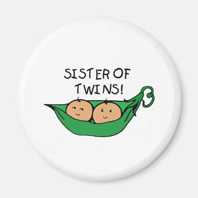 Sister of Twins Pod Magnet (Front)