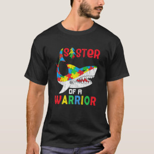 Sister Of Warrior Autistic Kids Autism Awareness S T-Shirt