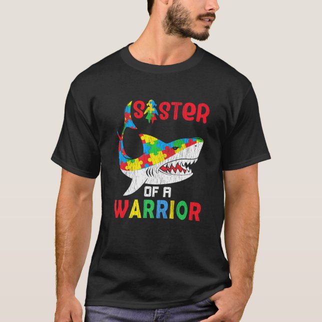Sister Of Warrior Autistic Kids Autism Awareness S T-Shirt (Front)